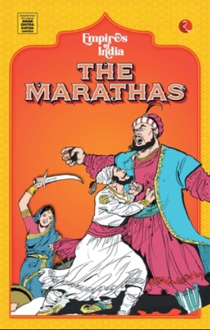 Empires of India: The Marathas